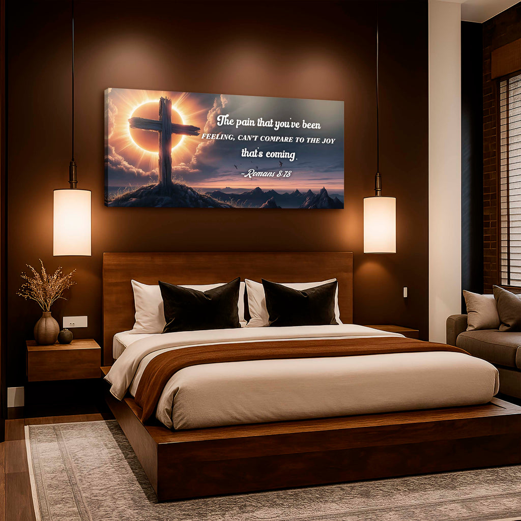 Romans 8:18 - The Joy That's Coming Faith Sign