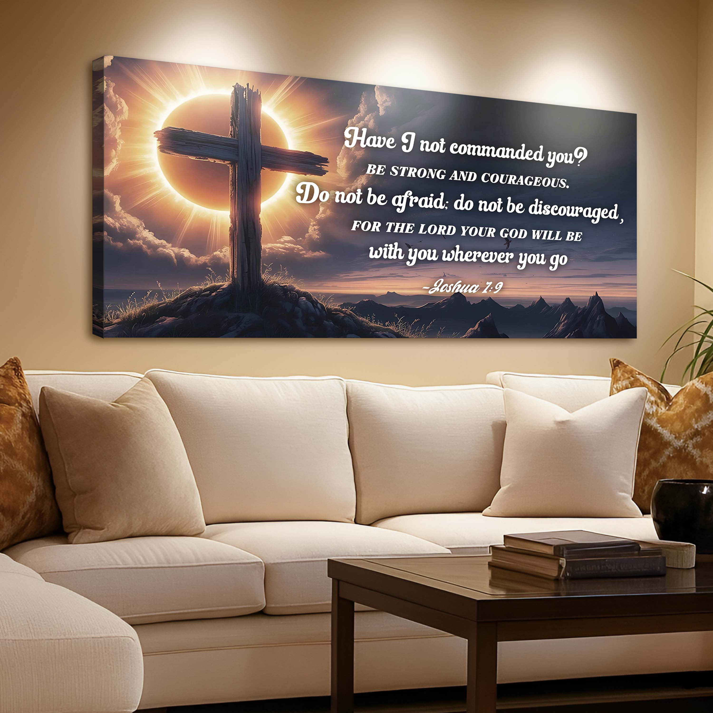 Joshua 1:9 - God Is With You Wherever You Go Faith Sign II